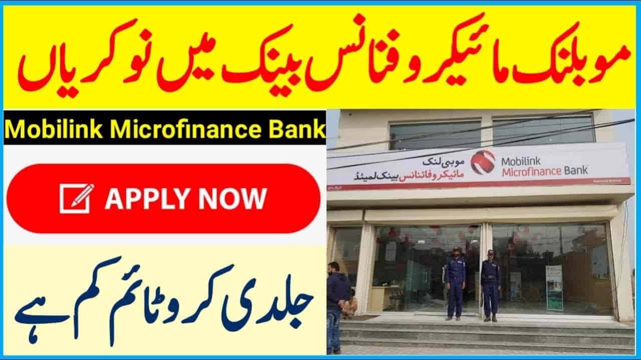 Mobilink Microfinance Bank Jobs