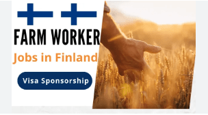 Farm Worker Jobs in Finland with Visa Sponsorship